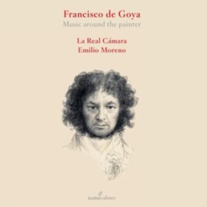 La Real Camara Emilio Moreno - Francesco De Goya - Music Around Th in the group CD / Klassiskt at Bengans Skivbutik AB (5557043)