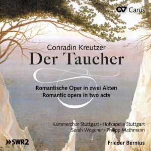 Hofkapelle Stuttgart Kammerchor St - Kreutzer: Der Taucher in the group OUR PICKS / Frontpage - CD New & Forthcoming at Bengans Skivbutik AB (5557056)