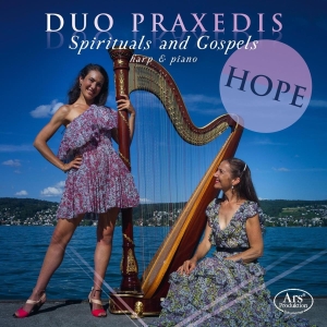 Duo Praxedis - Hope - Spirituals And Gospels in the group OUR PICKS / Frontpage - CD New & Forthcoming at Bengans Skivbutik AB (5557059)