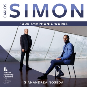 Gianandrea Noseda National Symphon - Carlos Simon: Four Symphonic Works in the group OUR PICKS / Friday Releases / Friday the 23rd of August at Bengans Skivbutik AB (5557069)