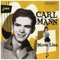 Mann Carl - Mona Lisa in the group OUR PICKS / Friday Releases / Friday the 9th of August at Bengans Skivbutik AB (5557116)