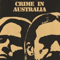 Party Dozen - Crime In Australia in the group OUR PICKS / Friday Releases / Friday the 6th of september 2024 at Bengans Skivbutik AB (5557134)