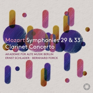 Akademie Für Alte Musik Berlin Ern - Mozart: Symphonies Nos. 29 & 33 Cl in the group CD / Upcoming releases / Classical at Bengans Skivbutik AB (5557262)