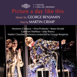 Mahler Chamber Orchestra George Be - Benjamin: Picture A Day Like This - in the group OUR PICKS / Friday Releases / Friday the 6th of september 2024 at Bengans Skivbutik AB (5557263)