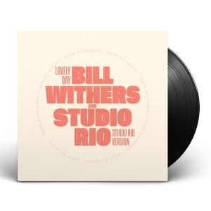 Bill Withers & Studio Rio - Lovely Day in the group OTHER / Övrigt / at Bengans Skivbutik AB (5557374)