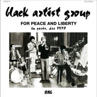 Black Artist Group - For Peace And Liberty - In Paris, D in the group OUR PICKS / Friday Releases / Friday the 20th of september 2024 at Bengans Skivbutik AB (5557473)