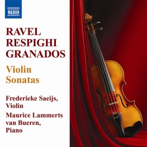 Ravel / Respighi / Granados - Violin Sonatas in the group Externt_Lager /  at Bengans Skivbutik AB (555765)