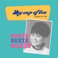 Suzie / That Driving Beat - My Cup Of Tea (7