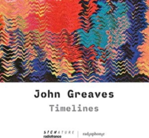 John Greaves - Timelines in the group OUR PICKS / Friday Releases / Friday the 23rd of August at Bengans Skivbutik AB (5558112)