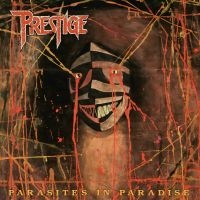 Prestige - Parasites In Paradise (Digipack) in the group OUR PICKS / Friday Releases / Friday the 9th of August at Bengans Skivbutik AB (5558310)