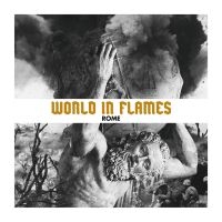 Rome - World In Flames in the group OUR PICKS / Friday Releases / Friday the 9th of August at Bengans Skivbutik AB (5558317)