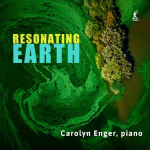 Carolyn Enger - Resonating Earth in the group CD / Upcoming releases / Classical at Bengans Skivbutik AB (5558364)