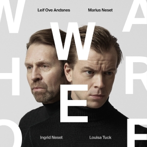 Leif Ove Andsnes Marius Neset Ing - Marius Neset: Who We Are in the group OUR PICKS / Friday Releases / Friday the 20th of september 2024 at Bengans Skivbutik AB (5558369)