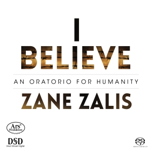 Zane Zalis - Zane Zalis - I Believe - An Oratori in the group MUSIK / SACD / Klassiskt at Bengans Skivbutik AB (5558749)