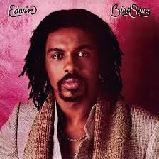 Birdsong Edwin - Edwin Birdsong in the group OUR PICKS / Friday Releases / Friday the 30:th august 2024 at Bengans Skivbutik AB (5558800)