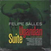 Felipe Salles - Ugandan Suite in the group CD / Jazz at Bengans Skivbutik AB (5558958)