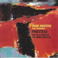 Mark Masters & Billy Harper & Jimmy - Priestess in the group CD / Jazz at Bengans Skivbutik AB (5559007)