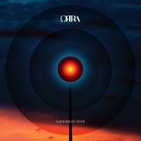 Orra - Glimmer Of Hope in the group OUR PICKS / Friday Releases / Friday the 9th of August at Bengans Skivbutik AB (5559027)