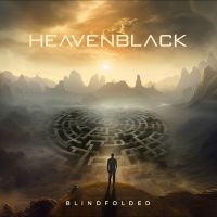 Heavenblack - Blindfolded in the group OUR PICKS / Friday Releases / Friday the 9th of August at Bengans Skivbutik AB (5559029)