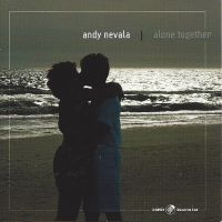 Andy Nevala - Alone Together in the group CD / Jazz at Bengans Skivbutik AB (5559054)