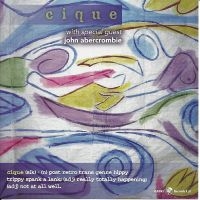 Cique & John Abercrombie - Cique in the group CD / Jazz at Bengans Skivbutik AB (5559055)