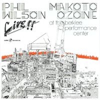 Phil Wilson & Makoto Ozone - Live At The Berklee Performance Cen in the group CD / Jazz at Bengans Skivbutik AB (5559072)