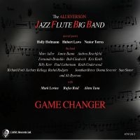 The Ali Ryerson Jazz Flute Big Band - Game Changer in the group CD / Jazz at Bengans Skivbutik AB (5559078)