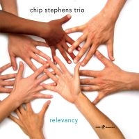 Chip Stephens & Chip Stephens Trio - Relevancy in the group CD / Jazz at Bengans Skivbutik AB (5559118)