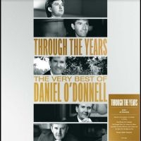 O'donnell Daniel - Through The Years in the group MUSIK / Dual Disc / Kommande / Pop-Rock at Bengans Skivbutik AB (5559172)