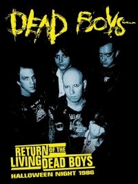 Dead Boys - Return Of The Dead Boys (Halloween in the group OUR PICKS / Friday Releases / Friday the 6th of september 2024 at Bengans Skivbutik AB (5559184)