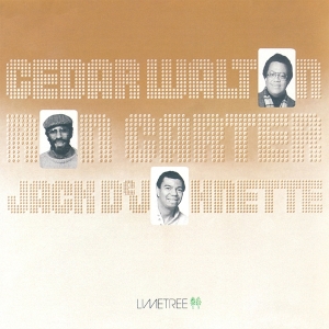 Cedar Walton & Ron Carter & Jack Dejohnette - Cedar Walton / Ron Carter / Jack Dejohnette in the group OUR PICKS / Friday Releases / Friday the 6th of september 2024 at Bengans Skivbutik AB (5559241)