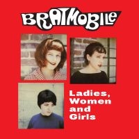 Bratmobile - Ladies, Women And Girls (Red Vinyl) in the group VINYL / Upcoming releases / Pop-Rock at Bengans Skivbutik AB (5559290)