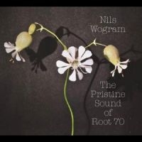 Wogram Nils Root 70 - The Pristine Sound Of Root 70 in the group CD / Jazz at Bengans Skivbutik AB (5559404)