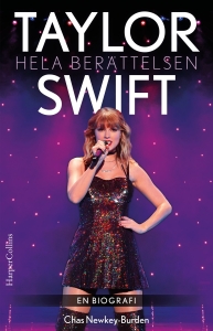 Chas Newkey-Burden - Taylor Swift: Hela Berättelsen in the group OTHER / Books at Bengans Skivbutik AB (5559649)