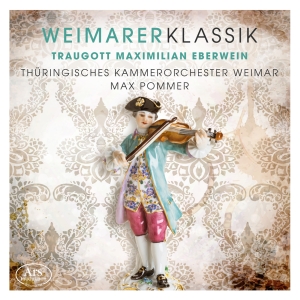 Traugott Maximilian Eberwein - Weimarer Klassik Vol. 2 - Works By in the group CD / Klassiskt at Bengans Skivbutik AB (5559708)