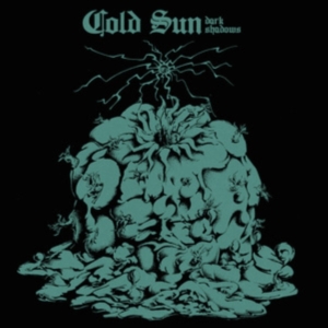 Cold Sun - Dark Shadows in the group VINYL / Pop-Rock at Bengans Skivbutik AB (5559788)