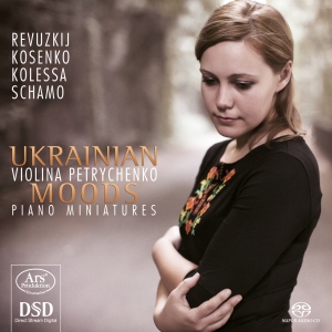 Revuzkij/Kosenko/Kolessa/Schamo - Ukrainian Moods - Piano Miniatures in the group MUSIK / SACD / Klassiskt at Bengans Skivbutik AB (5559863)