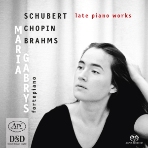 Schubert/Brahms/Chopin - Schubert/Brahms/Chopin - Late Piano in the group MUSIK / SACD / Klassiskt at Bengans Skivbutik AB (5559881)