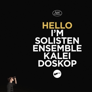 Vivier/Haas/Xenakis/Haydn - Hello I´M Solistenensemble Kaleidos in the group CD / Klassiskt at Bengans Skivbutik AB (5560011)