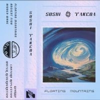 Takeda Soshi - Floating Mountains in the group OUR PICKS / Friday Releases / Friday the 6th of september 2024 at Bengans Skivbutik AB (5560043)