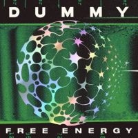 Dummy - Free Energy (Inverse Hyperspace Spl in the group OUR PICKS / Friday Releases / Friday the 6th of september 2024 at Bengans Skivbutik AB (5560191)