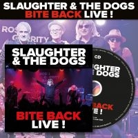 Slaughter And The Dogs - Bite Back Live (Cd + Dvd) in the group CD / Upcoming releases / Pop-Rock at Bengans Skivbutik AB (5560221)