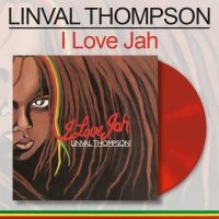 Thompson Linval - I Love Jah (Red Vinyl Lp) in the group VINYL / Upcoming releases / Reggae at Bengans Skivbutik AB (5560225)