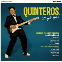 Quinteros Eddie - Quinteros Au-Go-Go! in the group OUR PICKS / Friday Releases / Friday the 20th of september 2024 at Bengans Skivbutik AB (5560374)