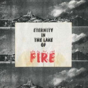 Bitter Calm - Eternity In The Lake Of Fire in the group VINYL / Pop-Rock at Bengans Skivbutik AB (5560408)