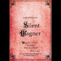 Wagner Richard - Silent Wagner in the group OUR PICKS / Friday Releases / Friday the 6th of september 2024 at Bengans Skivbutik AB (5560839)