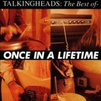 TALKING HEADS - ONCE IN A LIFETIME: THE BEST O in the group CD / Pop-Rock at Bengans Skivbutik AB (556112)