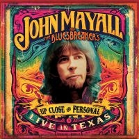 John Mayall & The Bluesbreakers - Up Close And Personal: Live In Texa in the group OUR PICKS / Friday Releases / Friday the 6th of september 2024 at Bengans Skivbutik AB (5561183)