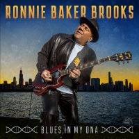 Baker Brooks Ronnie - Blues In My Dna (Clear Blue Vinyl) in the group VINYL / Upcoming releases / Blues at Bengans Skivbutik AB (5561189)