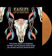 Eagles - You Can Never Leave (Orange Vinyl L in the group OUR PICKS / Friday Releases / Friday the 30:th august 2024 at Bengans Skivbutik AB (5561467)